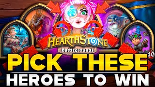 Streamers Identified The Best Heroes in Battlegrounds / Hero Guide / Hearthstone