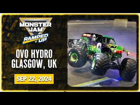 MONSTER JAM RAMPED UP: GLASGOW, UK - 4 (FULL EVENT)