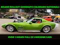 INSANE ROLL OUT GoodGuys 2025 Colorado Nationals Over 1 Hour Full Of Street Rods Muscle Cars More INSANE ROLL OUT GoodGuys 2025 Colorado Nationals Over 1 Hour Full Of Street Rods Muscle Cars More