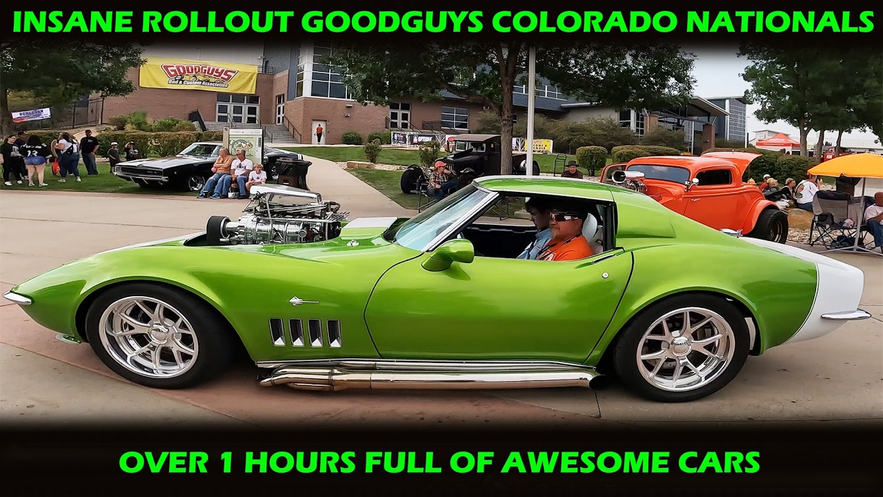 INSANE ROLL OUT GoodGuys 2025 Colorado Nationals Over 1 Hour Full of Street Rods Muscle Cars & More