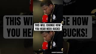 THIS WILL CHANGE HOW YOU HEAR NEEK BUCKS FOREVER!