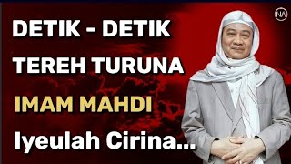 NGERI !!! Iyeulah Cirina Tereh Turuna Imam Mahdi || Abuya Uci Cilongok