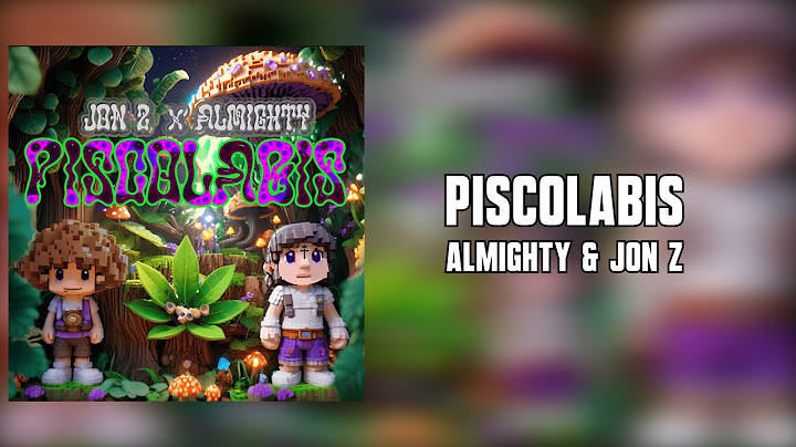 Jon Z - PISCOLABIS - Ft. Almighty (Letra)