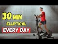 Heres what 30 minutes of elliptical does for weight loss