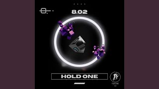 Hold One