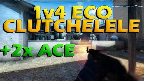 CS:GO - 1v4 Eco Clutchelele +BONUS 2xACE