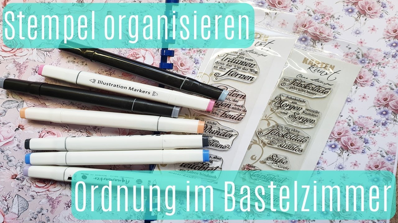Meine Stempelbücher ✿ Stempel ordnen ✿ Stifteübersicht ✿ Bastelzimmer ✿ Wir Stempel organisieren?