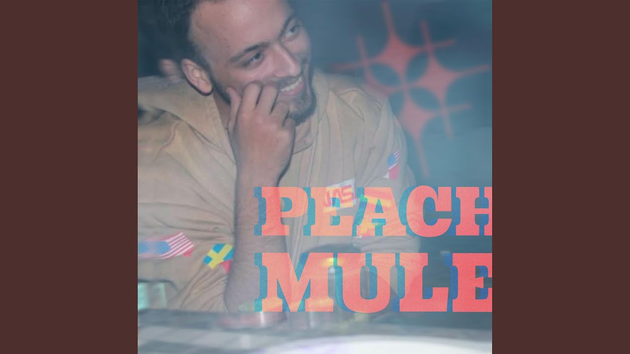 Watch Peach Mule on YouTube Watch Peach Mule on YouTube