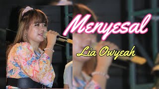 MENYESAL - Lia Owyeah / SK GROUP