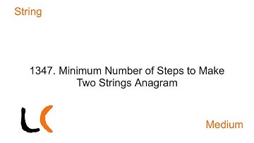 Leetcode Medium: 1347 Minimum Number of Steps to Make Two Strings Anagram