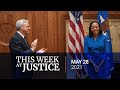 This Week at Justice - May 28, 2021