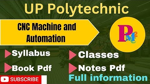 CNC Machine and Automation| Syllabus| Session 2024-25| Mechanical Engineering| #bteup #polytechnic