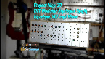 Project Nine-20 DIY Modular Analogue Synth :  Envelope, VCF & Mixer