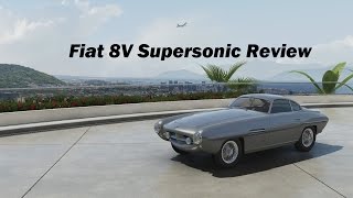 1952 Fiat 8V Supersonic Review (Forza Motorsport 6)