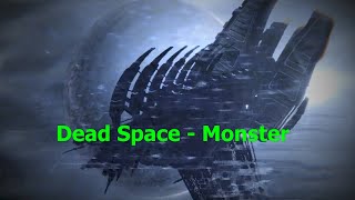 Dead Space - Monster