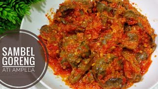 RESEP SAMBAL GORENG ATI AYAM ENAK DAN MUDAH