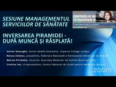 Sesiune Managementul serviciilor de sănătate - "Inversarea piramidei - după muncă și răsplată!"