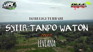 Syi'ir Tanpo Waton - gus'Dur Cover Levina Dj Religi Terbaru