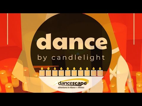 Dance by Candlelight with danceScape - Friday, March 8th, 7.15 - 11 pm