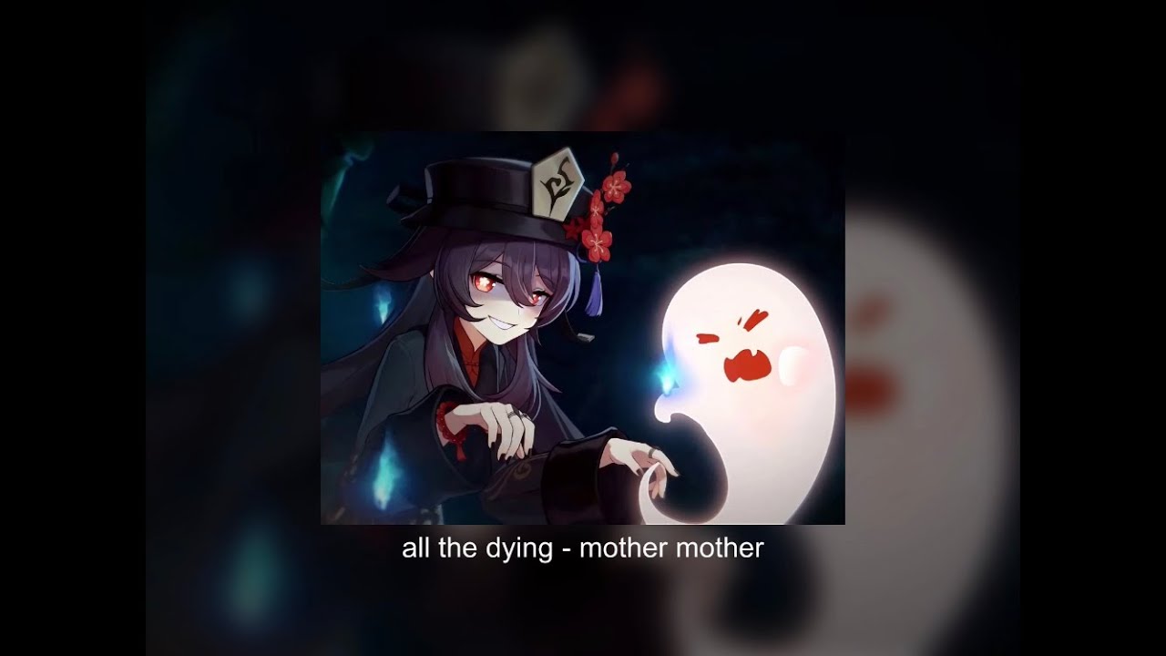 all the dying - mother mother (slowed)