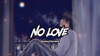 No Love Lo-Fi Mix Of Official Dev 09 360P