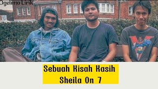Sebuah Kisah Klasik  Sheila On 7 lirik