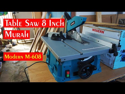 Table Saw Murah Meriah 8 Inch Modern M-608 | Meja Gergaji Potong Kayu