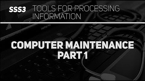 Computer Maintenance  -Part 1(Data Processing SSS 3)