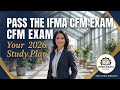 How to Pass the IFMA CFM Exam in 2026 (A Step-by-Step Study Plan)