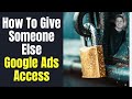How to Give Access to Your Google Adwords Account - Tutorial