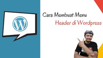 CARA MEMBUAT MENU HEADER DI WORDPRESS