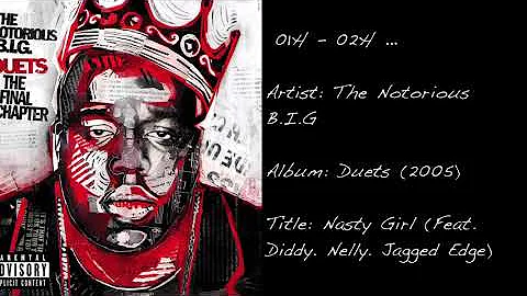 01h - 02h ... (The Notorious B.I.G / Nasty Girl)