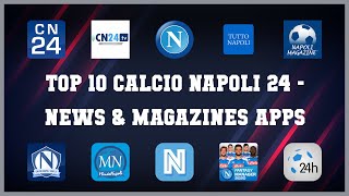 Top 10 Calcio Napoli 24 Android Apps screenshot 1