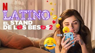 El Stand de los Besos 2 (2020) | Tráiler Oficial Doblado Español Latino