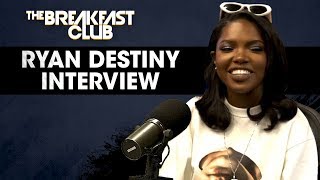 Ryan Destiny Talks Her Role On 'Star', Love Dollhouse, Dating Keith Powers + More