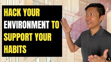 This Simple Hack Will Help You Follow Through Your Habits- Environment Design