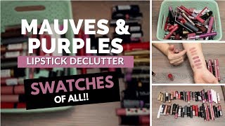 Lipstick Declutter #3 - Mauves & Purples (50% Gone!!!)