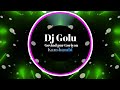 Om fo and adi badi me dj Hard mixing  ||dj Golu Govind pur Goriyon ||dj malai music √√