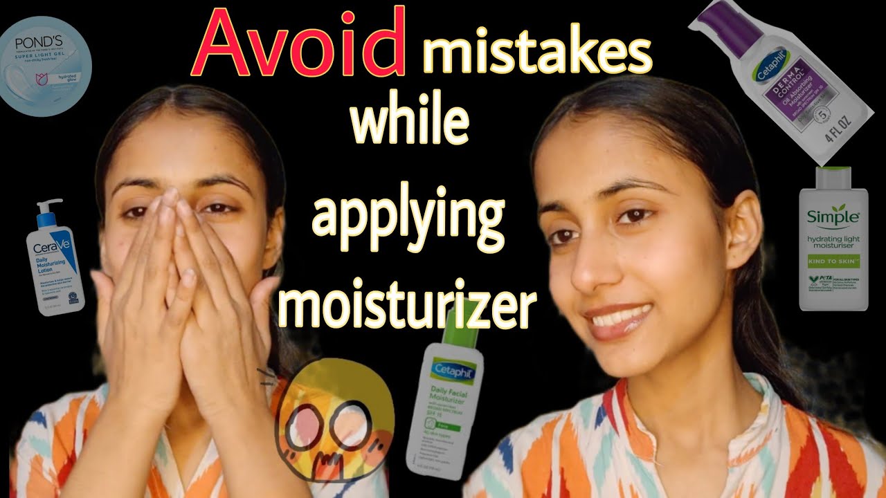 Mistakes while applying moisturizer || how to use moisturizer #skincare