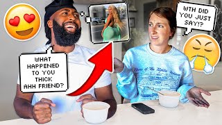 Asking My Fiance What Her “THICK AHH&quot; FRIEND Been Up To PRANK *Mom Jumps In!*