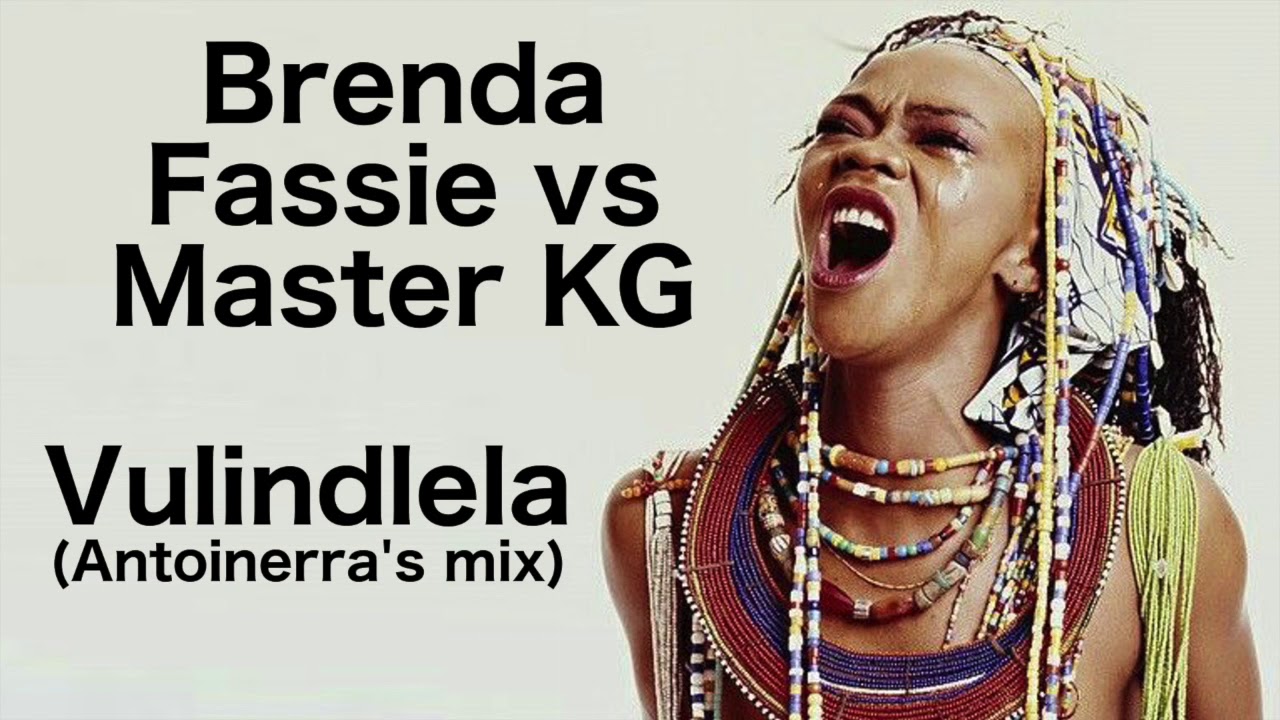 Brenda Fassie vs Master KG   Vulindlela Antoinerras mix