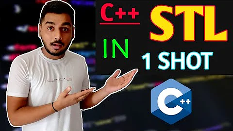 Complete C++ STL in 1 Video - Standard Template Library C++ || Tutorial for Beginners