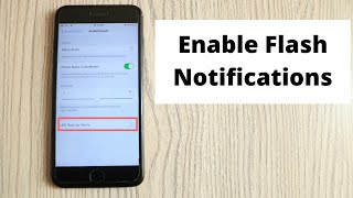 Learn how to turn on flash notification ios 13