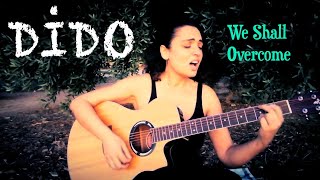 Didem Ezgi Kurt - We Shall Overcome Gospel Song Guitar Cover
