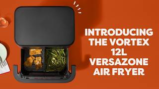 Introducing the Instant Pot Vortex Versazone 12L Air Fryer