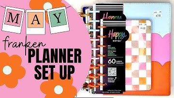 MAY PLANNER SETUP | HAPPY PLANNER - PLANNER MOVE IN - FRANKENPLANNER FRANKEN PLANNER SET UP
