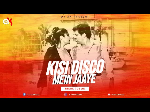 Kisi Disco Mein Jaye || Remix || DJ AK || Govinda || Raveena Tandon || VDJ SARFRAZ class=