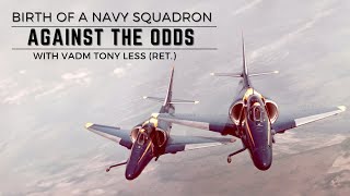 From Near Extinction to Naval Squadron, the Rebirth of the Blue Angels ft. Boss Tony Less | Podcast