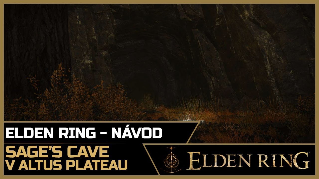 Elden Ring Sage's Cave v Altus Plateau snadno a rychle ! Český