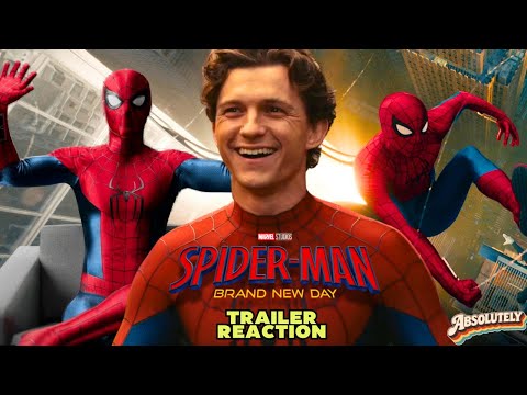 SPIDER-MAN: BRAND NEW DAY TRAILER REACTION!! | Marvel Studios | Absolutely